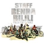 Staff Benda Bilili "Tres Tres Fort"