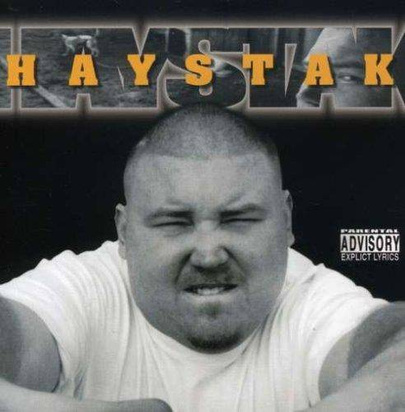 Haystak "Haystak Explicit Version"