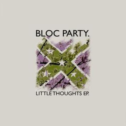 Bloc Party "Little Thoughts RSD EP"