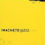 Machete, The "Regression"