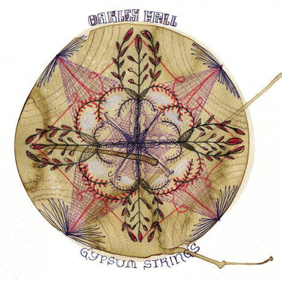Oakley Hall "Gypsum Strings"