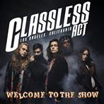 Classless Act "Welcome To The Show"