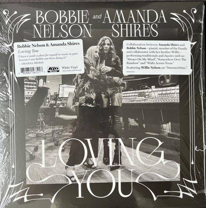 Bobbie Nelson & Amanda Shires "Loving You LP"