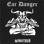 Ear Danger "Minotaur"