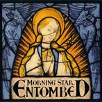 Entombed "Morning Star"