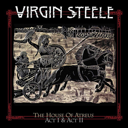 Virgin Steele "The House of Atreus Act I + II"