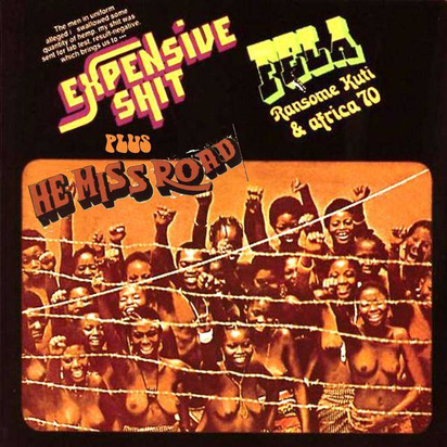 Kuti, Fela "Expensive Shit LP"