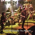 Drive-By Truckers "This Weekend's The Night Lp"