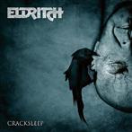 Eldritch "Cracksleep"