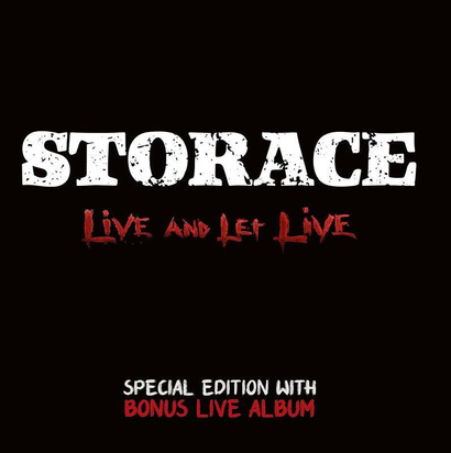 Storace "Live And Let Live"