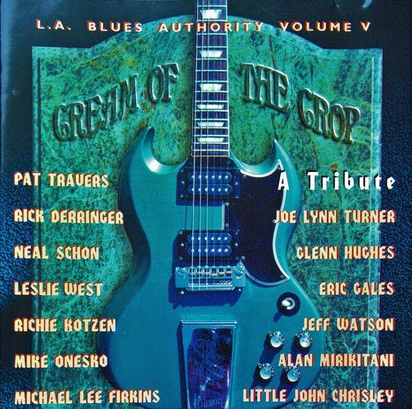 L.A. Blues Authority "Cream Of The Crop"

