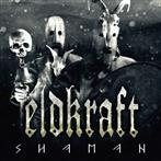 Eldkraft "Shaman"