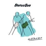 Status Quo "Quid Pro Quo"