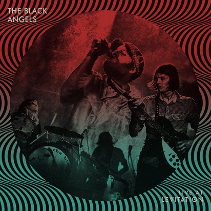 Black Angels, The "Live At Levitation LP"