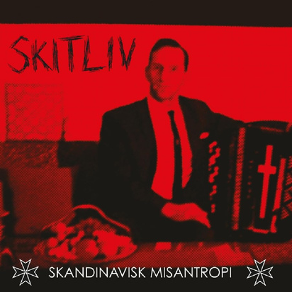 Skitliv "Skandinavisk Misantropi"