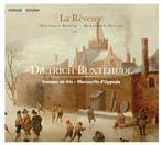 Buxtehude "La Reveuse"
