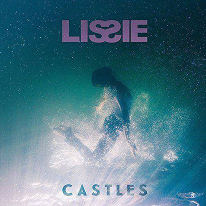 Lissie "Castles"