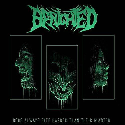 Benighted "Dogs Always Bite Harder Than Their Master"