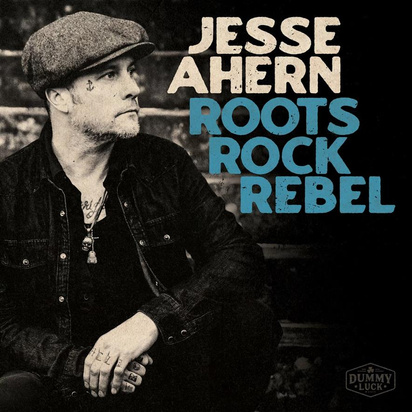 Ahern, Jesse "Roots Rock Rebel"