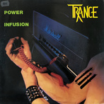 Trance "Power Infusion LP"