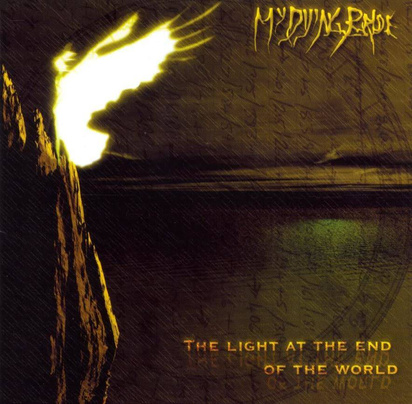 My Dying Bride "The Light At The End Of The World"