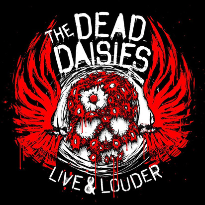 Dead Daisies, The "Live & Louder Cddvd"