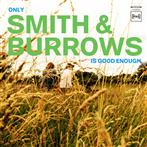 Smith & Burrows "Only Smith & Burrows Is Good Enough"