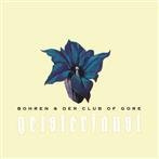 Bohren & Der Club Of Gore "Geisterfaust Lp"