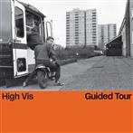 High Vis "Guided Tour LP"