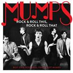 Mumps "Rock & Roll This, Rock & Roll That:"