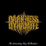 Darkness Dynamite "The Astonishing Fury Of Mankind"