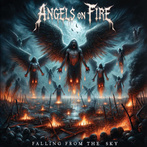 Angels On Fire Satan's Host "Falling From The Sky"