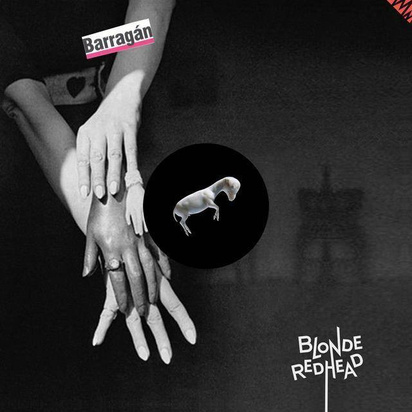 Blonde Redhead "Barragan"