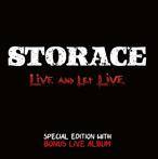 Storace "Live And Let Live"