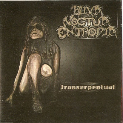 Diva Noctua Entropia "Transerpentual"