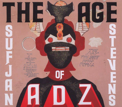 Sufjan Stevens "The Age Of Adz"