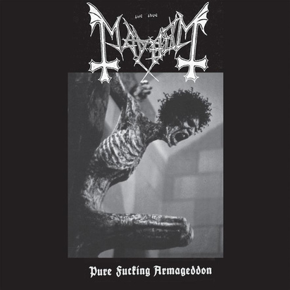 Mayhem "Pure Fucking Armageddon Demos"