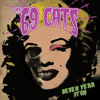 69 Cats, The "Seven Year Itch"