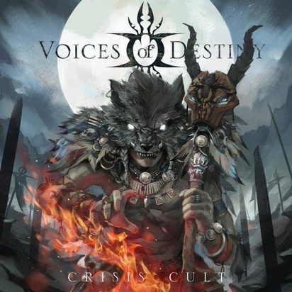 Voices Of Destiny "Crisis Cult"