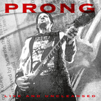Prong "Live And Uncleansed"
