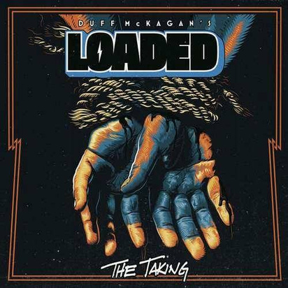 Duff McKagan's Loaded "The Taking LPCD"