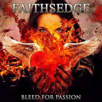 Faithsedge "Bleed For Passion"