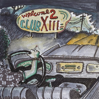 Drive-By Truckers "Welcome 2 Club XIII LP"