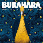Bukahara "Canaries In A Coal Mine LP"