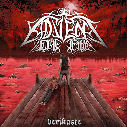 Advent Of Fire "Verikaste"