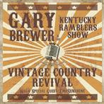 Brewer, Gary & The Kentucky Ramblers "Vintage Country Revival"