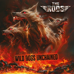 Rods, The "Wild Dogs Unchained"