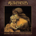 Ravenous "Book Of Covetous Souls"