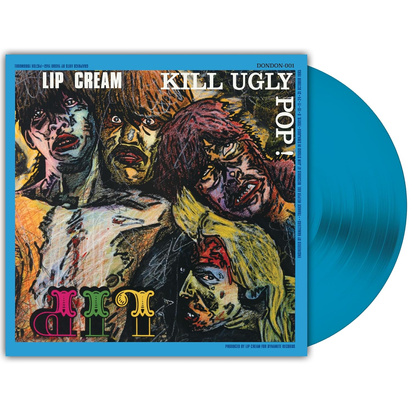 Lip Cream "Kill Ugly Pop LP"