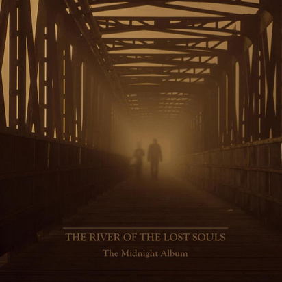 River Of The Lost Souls, The "The Midnight Album"